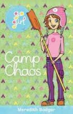 Camp Chaos by Meredith Badger