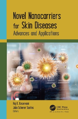 Novel Nanocarriers for Skin Diseases: Advances and Applications book