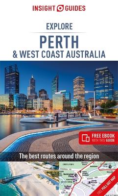 Insight Guides Explore Perth & West Coast Australia (Travel Guide with Free eBook) book