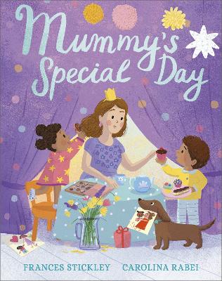 Mummy's Special Day by Frances Stickley