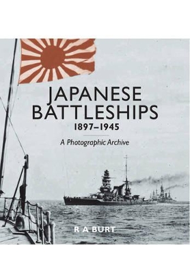 Japanese Battleships 1897-1945 book