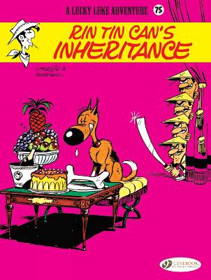 Lucky Luke Vol. 75: Rin Tin Can's Inheritance book