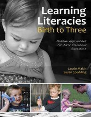 Learning Literacies Birth to Three book