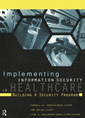 Implementing Information Security in Healthcare book