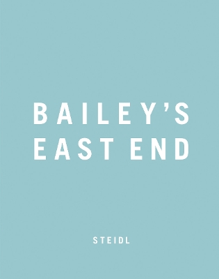 Bailey's East End book