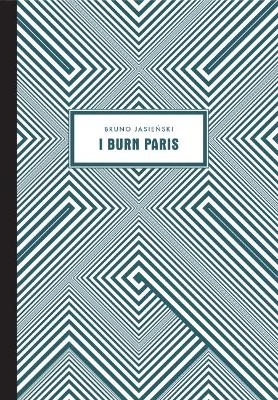 I Burn Paris book