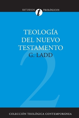 Teolog�a del Nuevo Testamento book