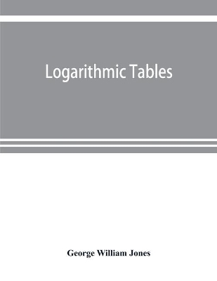 Logarithmic tables book