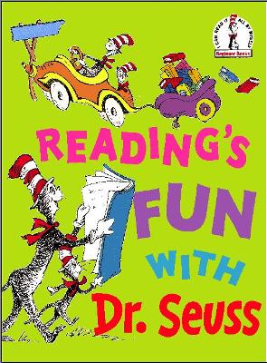 Reading Is Fun With Dr. Seuss by Dr. Seuss