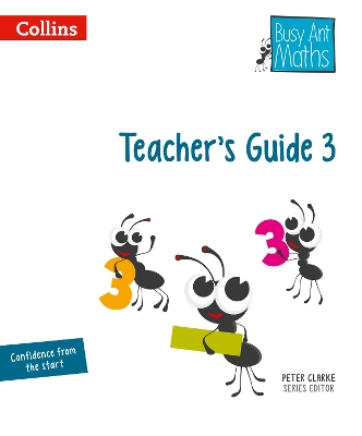 Teacher’s Guide 3 (Busy Ant Maths) book