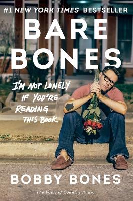 Bare Bones by Bobby Bones