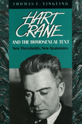 Hart Crane and the Homosexual Text book