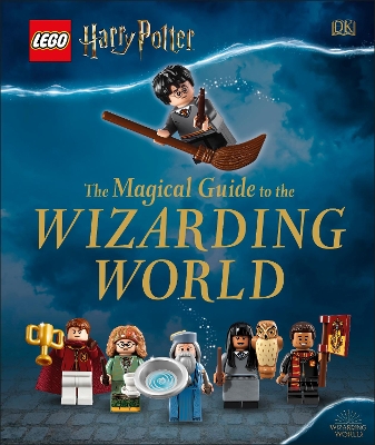 LEGO Harry Potter The Magical Guide to the Wizarding World book
