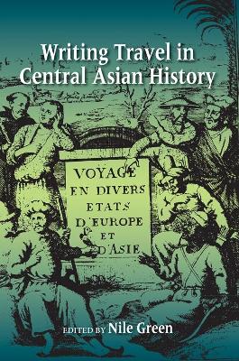 Writing Travel in Central Asian History book