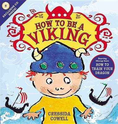 How to Be a Viking by Cressida Cowell