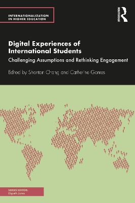 Digital Experiences of International Students: Challenging Assumptions and Rethinking Engagement book