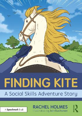Finding Kite: A Social Skills Adventure Story book