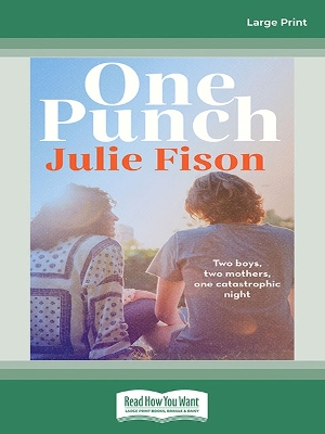 One Punch: Two boys, two mothers and one catastrophic night book