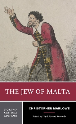 The Jew of Malta: A Norton Critical Edition book