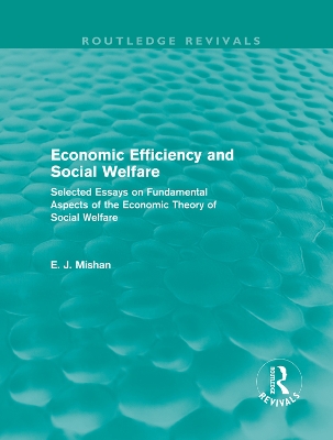 Economic Efficiency and Social Welfare book