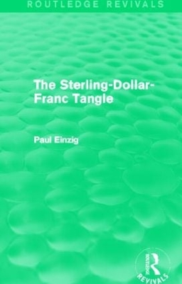 Sterling-Dollar-Franc Tangle book