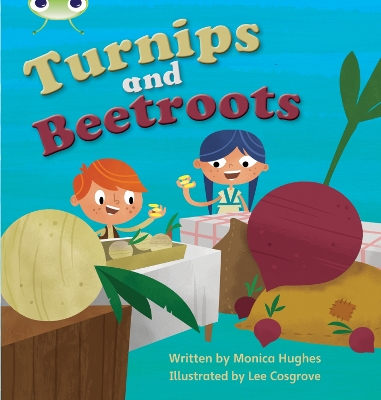 Bug Club Phonics Bug Set 10 Turnips and Beetroot book