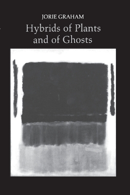 Hybrids of Plants and of Ghosts book