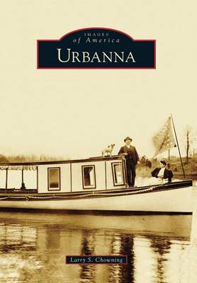 Urbanna by Larry S Chowning