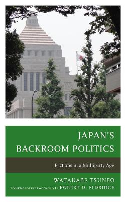 Japan's Backroom Politics book