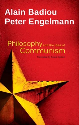 Philosophy and the Idea of Communism book