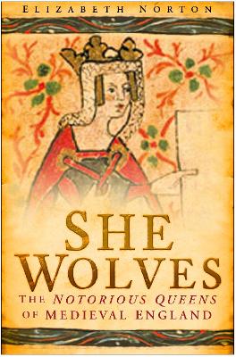 She Wolves by Elizabeth Norton