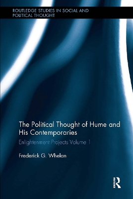 Political Thought of Hume and his Contemporaries: Enlightenment Projects Vol. 1 book