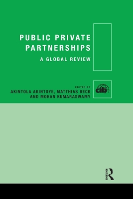 Public Private Partnerships: A Global Review book