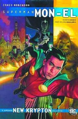 Superman Mon El TP Vol 01 by James Robinson