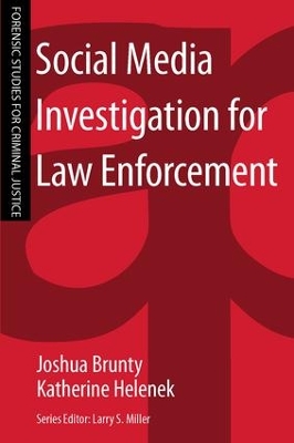 Social Media Investigation for Law Enforcement book