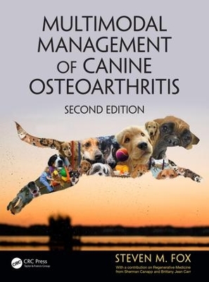 Multimodal Management of Canine Osteoarthritis by Steven M. Fox