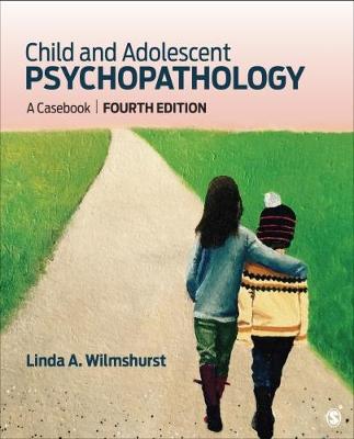 Child and Adolescent Psychopathology: A Casebook book