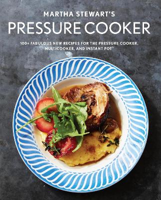 Martha Stewart's Pressure Cooker book