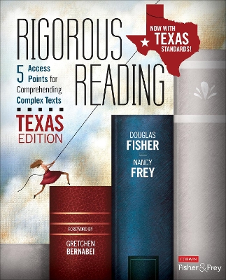 Rigorous Reading, Texas Edition by Nancy Frey