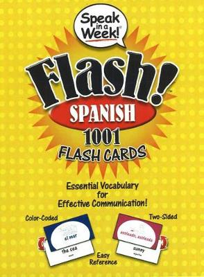 FLASH! Spanish: Essential Vocabulary for Effective Communication book
