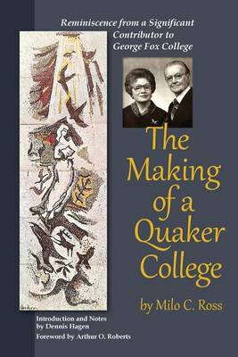 The Making of a Quaker College book