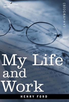 My Life and Work by Mrs Henry Ford