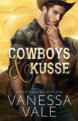 Cowboys & Küsse: Großdruck book