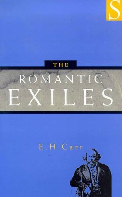 The Romantic Exiles: A Nineteenth Century Portrait Gallery book