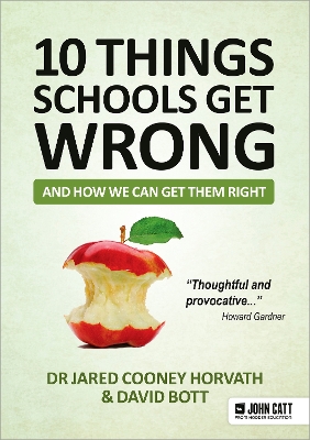 10 things schools get wrong (and how we can get them right) book