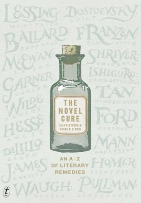 Novel Cure: An A-Z of Literary Remedies book