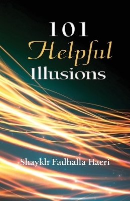 101 Helpful Illusions book