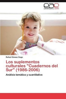 Los Suplementos Culturales Cuadernos del Sur (1986-2006) book