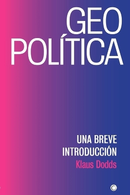 Geopolítica: UNA BREVE INTRODUCCIÓN book