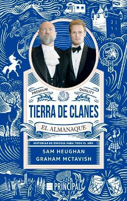 Tierra de Clanes: El Almanaque by Sam Heughan